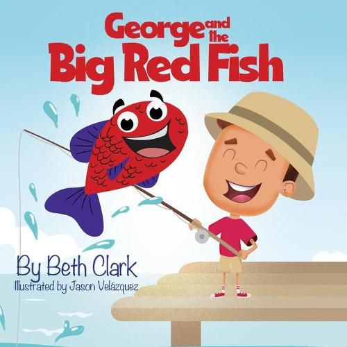 Cover image for George and the Big Red Fish