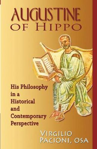 Cover image for Augustine of Hippo: His Philosophy in a Historical and Contemporary Perspective