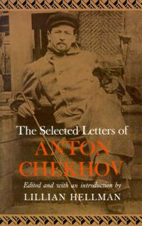 Cover image for The Selected Letters of Anton Chekhov