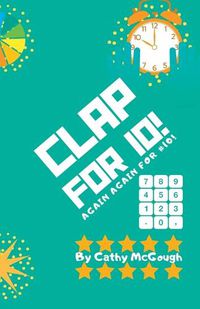 Cover image for Clap for 10!