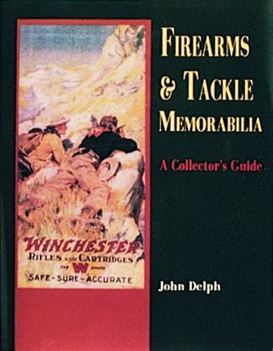 Cover image for Firearms and Tackle Memorabilia