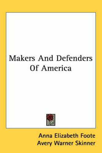Cover image for Makers and Defenders of America
