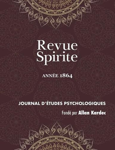 Revue Spirite (Annee 1864)