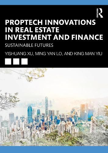 Cover image for PropTech Innovations in Real Estate Investment and Finance