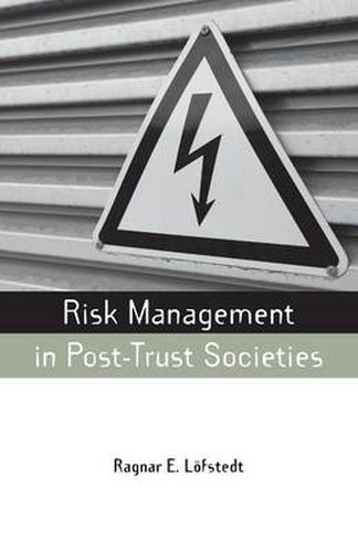 Cover image for Risk Management in Post-Trust Societies