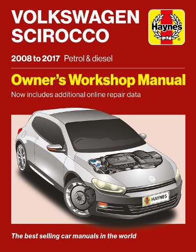Cover image for Volkswagen Scirocco 2008 to 2017 Petrol & Diesel