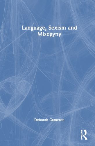 Cover image for Language, Sexism and Misogyny