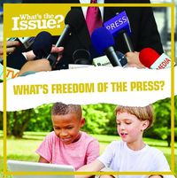 Cover image for What's Freedom of the Press?