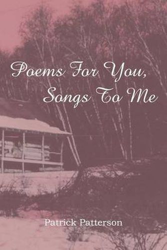 Cover image for Poems for You, Songs to Me