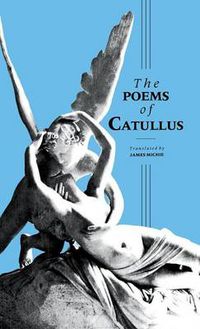 Cover image for Catullus: The Poems