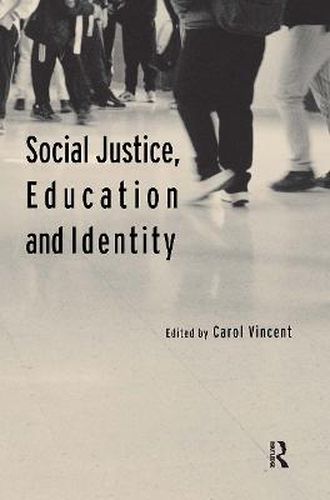 Cover image for Social Justice, Education and Identity