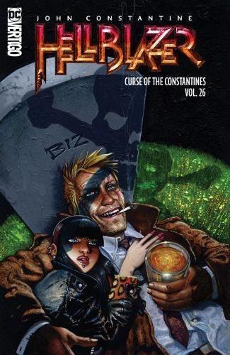 Cover image for John Constantine, Hellblazer Vol. 26: The Curse of the Constantines