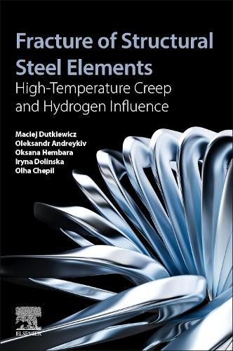 Cover image for Fracture of Structural Steel Elements