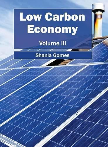 Cover image for Low Carbon Economy: Volume III