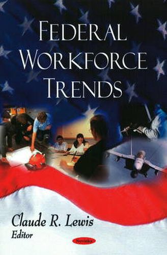 Cover image for Federal Workforce Trends