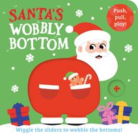 Cover image for Santa's Wobbly Bottom