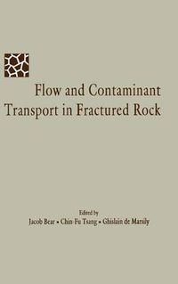 Cover image for Flow and Contaminant Transport in Fractured Rock