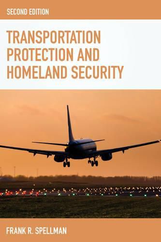 Transportation Protection and Homeland Security