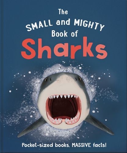 Cover image for The Small and Mighty Book of Sharks