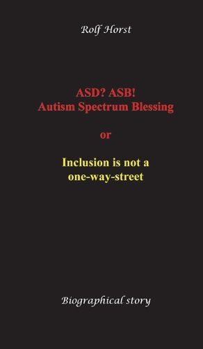 Cover image for ASD? ASB! Autism Spectrum Blessing