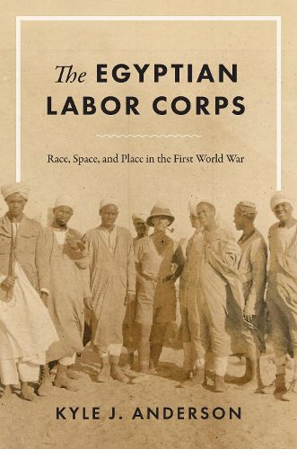 Cover image for The Egyptian Labor Corps