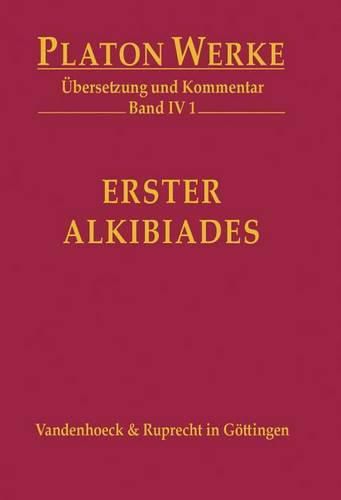 Cover image for Erster Alkibiades: Ubersetzung Und Kommentar