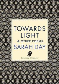 Cover image for Towards Light & Other Poems