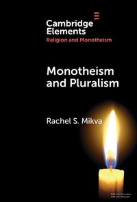 Cover image for Monotheism and Pluralism