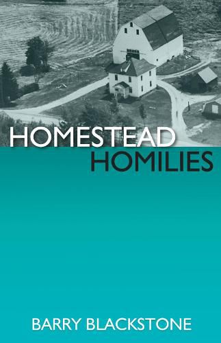 Cover image for Homestead Homilies