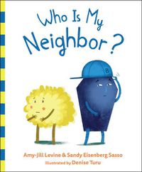 Cover image for Who Is My Neighbor?