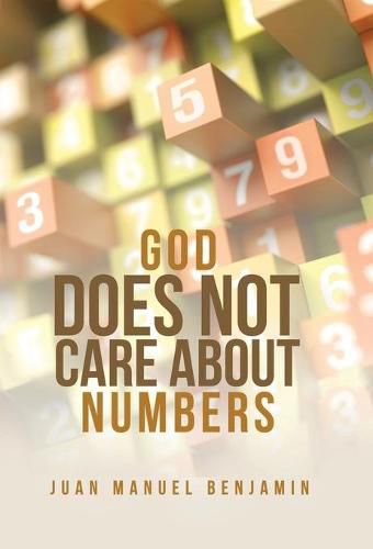 Cover image for God Does Not Care About Numbers