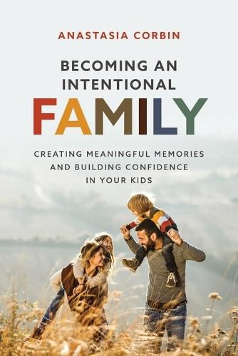 Cover image for Becoming An Intentional Family