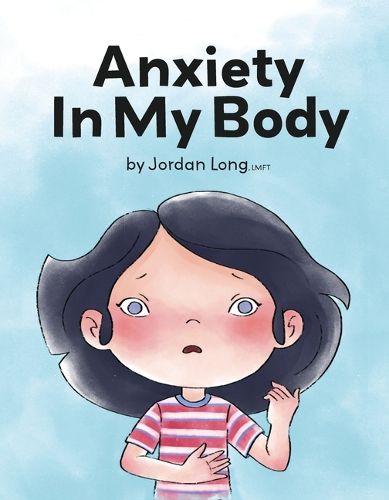 Cover image for Anxiety in My Body