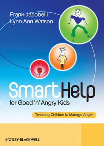 Cover image for SmartHelp for Good 'n' Angry Kids: Teaching Children to Manage Anger