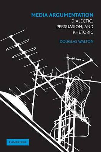 Cover image for Media Argumentation: Dialectic, Persuasion and Rhetoric