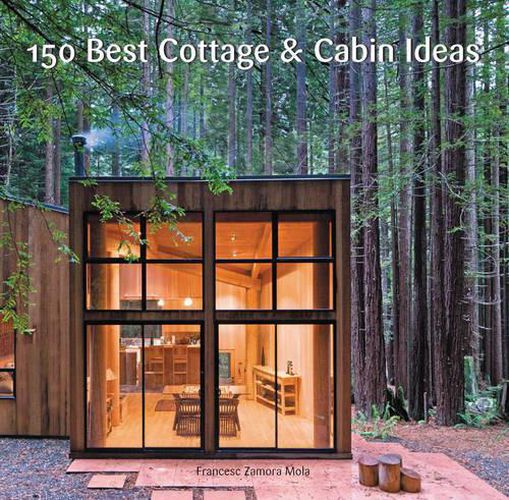 Cover image for 150 Best Cottage and Cabin Ideas