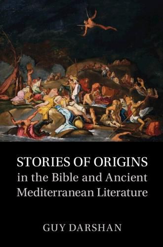 Cover image for Stories of Origins in the Bible and Ancient Mediterranean Literature