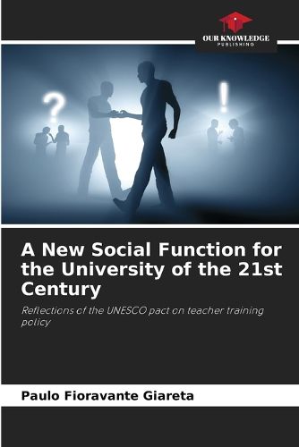 Cover image for A New Social Function for the University of the 21st Century