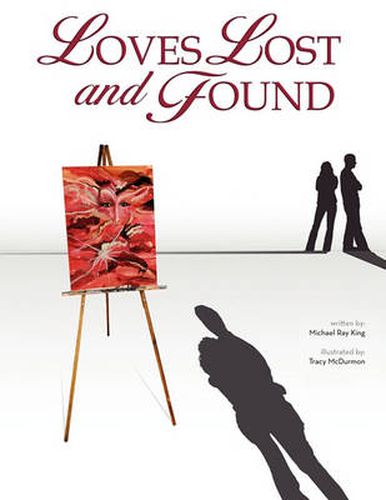 Cover image for Loves Lost and Found