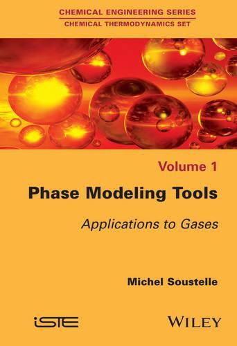 Cover image for Phase Modeling Tools: Applications to Gases