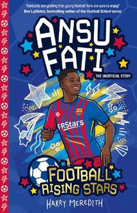 Cover image for Football Rising Stars: Ansu Fati