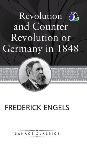 Cover image for Revolution and Counter-Revolution; Or, Germany in 1848 (Hardcover Library Edition)