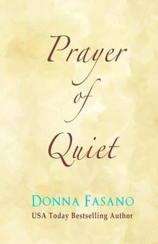 Cover image for Prayer Of Quiet (LARGE PRINT Edition)
