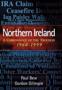 Cover image for Northern Ireland: A Chronology of the Troubles, 1968-1999