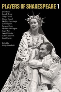 Cover image for Players of Shakespeare 1: Essays in Shakespearean Performance by Twelve Players with the Royal Shakespeare Company