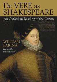Cover image for De Vere as Shakespeare: An Oxfordian Reading of the Canon