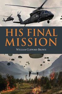 Cover image for His Final Mission