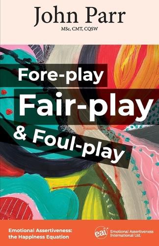 Cover image for Fore-play, Fair-Play and Foul-Play