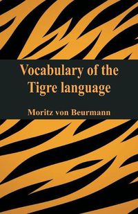 Cover image for Vocabulary of the Tigre&#769; language