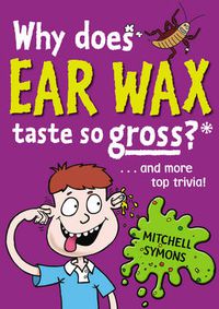 Cover image for Why Does Ear Wax Taste So Gross?